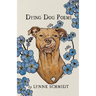 Dying Dog Poems