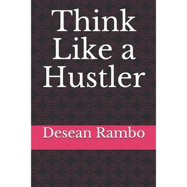 Think Like a Hustler
