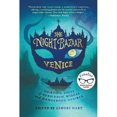 The Night Bazaar: Venice