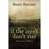 If the Creek Don't Rise: Tales from the South