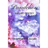 Dandelion: Nature Poetry