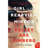 Girl in the Rearview Mirror