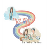 First There Was Me: The Journey to You