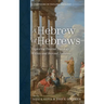 A Hebrew of Hebrews