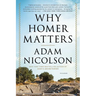 Why Homer Matters: A History
