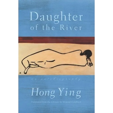 Daughter of the River: An Autobiography