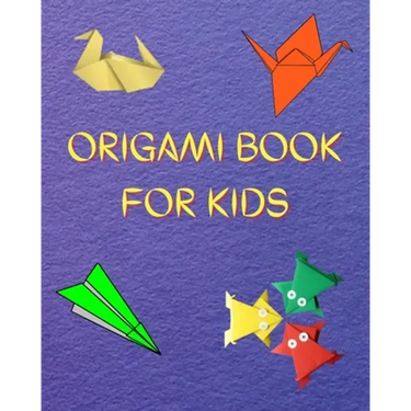 Origami Book for Kids: Big Origami Set Includes Origami Book and 100 High-Quality Origami Paper, Fun Origami Book with Instructions - 30 Step by Step