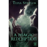 A Magic Redemption