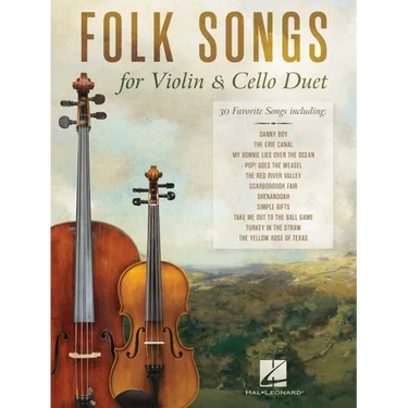 Folk Songs for Violin and Cello Duet: 30 Favorite Songs Arranged by Michelle Hynson