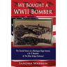 We Bought a WWII Bomber: The Untold Story of A Michigan High School a B-17 Bomber & The Blue Ridge Parkway!