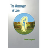 The Messenger of Love
