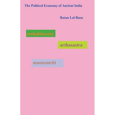 The Political Economy of Ancient India