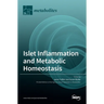Islet Inflammation and Metabolic Homeostasis