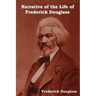 Narrative of the Life of Frederick Douglass