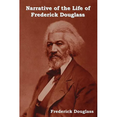 Narrative of the Life of Frederick Douglass