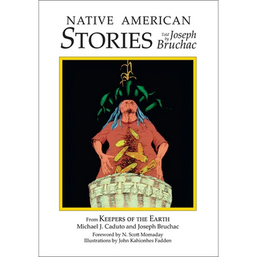 Native American Stories: Told by Joseph Bruchac