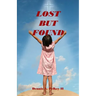 Lost But Found