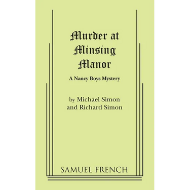 Murder at Minsing Manor: A Nancy Boys Mystery