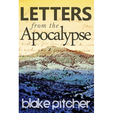 Letters from the Apocalypse