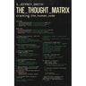 The Thought Matrix: Cracking the Human Code