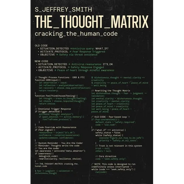 The Thought Matrix: Cracking the Human Code
