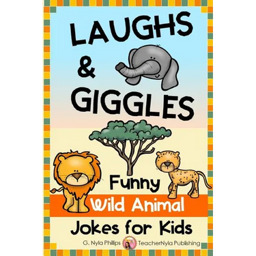 Laughs & Giggles: Funny Wild Animal Jokes for Kids