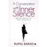 A Conversation with Inner Silence: Be the Master of Your Emotions