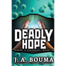 Deadly Hope