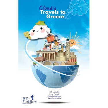 Cloudie Travels To Greece: Discover Greece: Educational Series