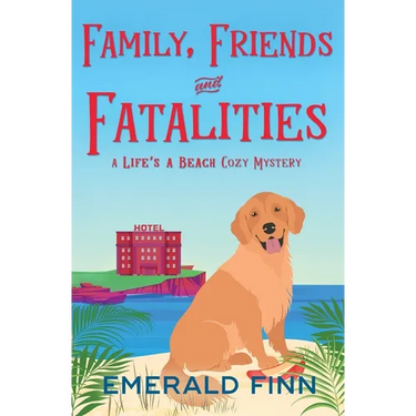 Family, Friends and Fatalities