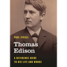 Thomas Edison: A Reference Guide to His Life and Works