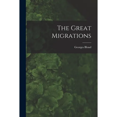 The Great Migrations