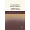 New Issues in Regional Monetary Coordination: Understanding North-South and South-South Arrangements