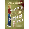 PIgface and The Perfect Dog: An Oak Grove Mystery