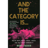And the Category Is.: Inside New York's Vogue, House, and Ballroom Community