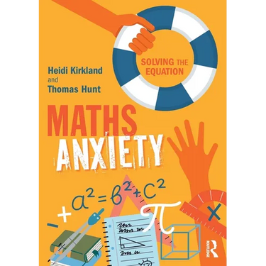 Maths Anxiety: Solving the Equation