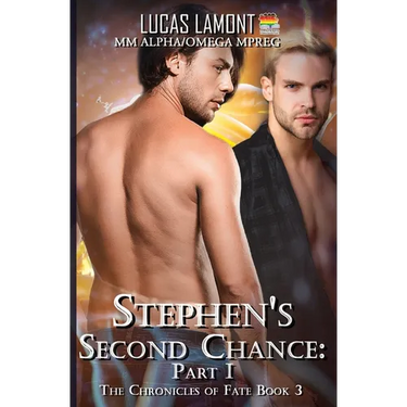 Stephen's Second Chance: Part I