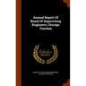 Annual Report Of Board Of Supervising Engineers, Chicago Traction