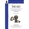The Key: And the Name of the Key Is Willingness