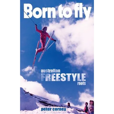 Born to fly: Freestyle ski roots