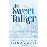 The Sweet Talker: A Surprise Baby Hockey Romance
