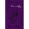 The Truth in the Petals