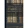 History of Eastham, Wellfleet and Orleans, Barnstable Co., Mass From 1644-1844