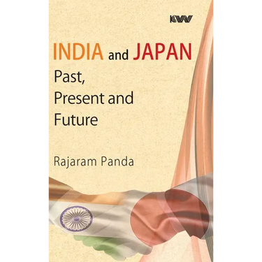 India and Japan: Past, Present and Future