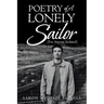 Poetry of a Lonely Sailor: (For Anyone Isolated)