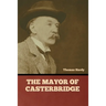 The Mayor of Casterbridge
