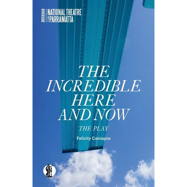 The Incredible Here and Now