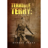Terrible Terry: Just a Marine