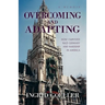 Overcoming and Adapting: How I survived Nazi Germany and Hardship in America