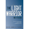 Awakening the Light Warrior Within: Reclaim your worth.